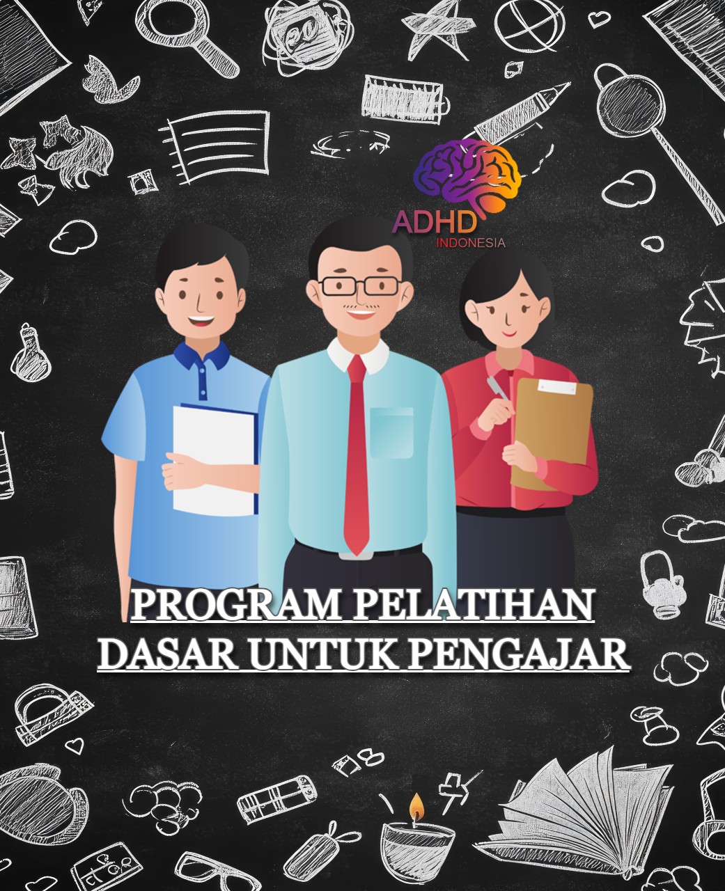 Pelatihan Dasar Pengajar ADHD Indonesia Kabupaten Hulu Sungai Tengah